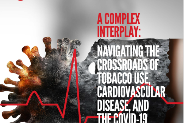 A Complex Interplay: Tobacco Use, CVD and the COVID-19 Pandemic (WHF Policy Brief)