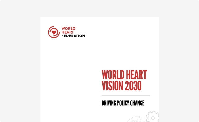 World Heart Vision 2030: Driving Policy Change banner
