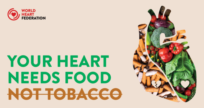 WHF World No Tobacco Day 2023 banner. Your heart needs food not tobacco