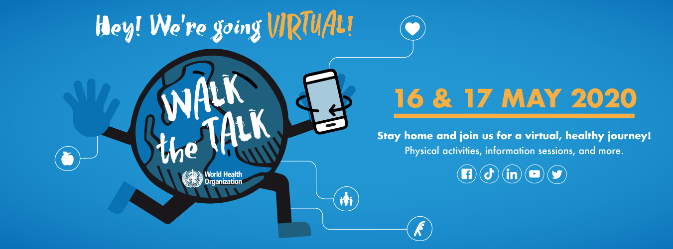 WHO’s Walk the Talk: Health for All Challenge goes virtual!